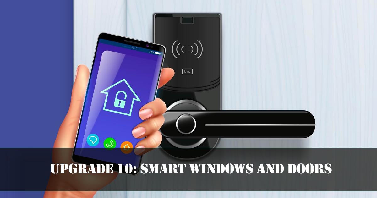 Smart Windows and Doors
